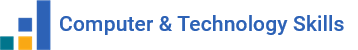 Computer & Technology Skills