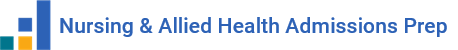 Nursing & Allied Health Admissions Prep